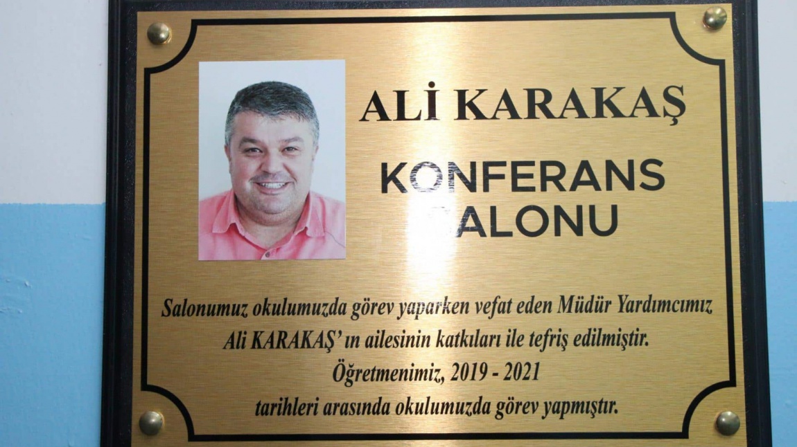 Geçen yıl kaybettiğimiz Sahra Galip Özsan Ortaokulu müdür yardımcısı Ali KARAKAŞ adına tefriş edilen konferans  salonunun açılışı ve Ali Karakaş'ın ölümünün 1. Yıl dönümü programı  