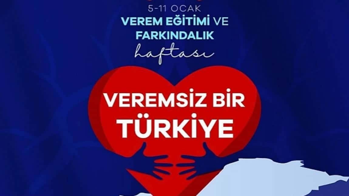 VEREM EĞİTİMİ VE FARKINDALIK HAFTASI